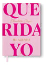 Libro Querida Yo. Mi Agenda, De Elizabeth Clapés, Vol. 1. Editorial Montena, Tapa Dura — imagen 3