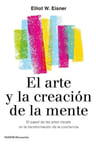 El Arte Y La Creación De La Mente Artes Visuales Transformac — imagen 2