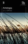 Antología Juan L. Ortiz Poesía Esencial — imagen 2