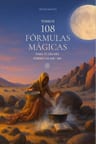 Tomo Ii 108 Fórmulas Mágicas Guía Práctica — imagen 5