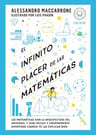 El Infinito Placer De Las Matematicas, De Maccarrone, Alessandro. Editorial Blackie Books, Tapa Dura En Español — imagen 1