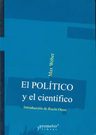 Politico Y El Cientifico, El - Max Weber, De Max Weber. Editorial Prometeo, Edición 1 En Español — imagen 1