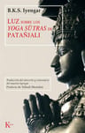 Luz Sobre Los Yoga Sutras De Patañjali, De Iyengar, B. K. S.. Editorial Kairos, Tapa Blanda En Español, 2006 — imagen 2