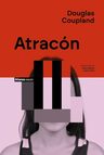 Coupland Atracón Relatos Breves Mente Diferente — imagen 3