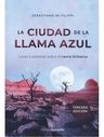 La Ciudad De La Llama Azul Misterios Cerro Uritorco — imagen 3
