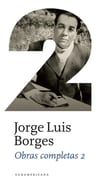 Obras Completas 2 - Jorge Luis Borges - Sudamericana Libro — imagen 1