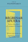 Regresar Afuera Relatos Filosoficos Para Tiempos De Busqueda — imagen 1