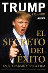 Trump El Secreto Del Éxito En El Trabajo Y En La Vida — imagen 2