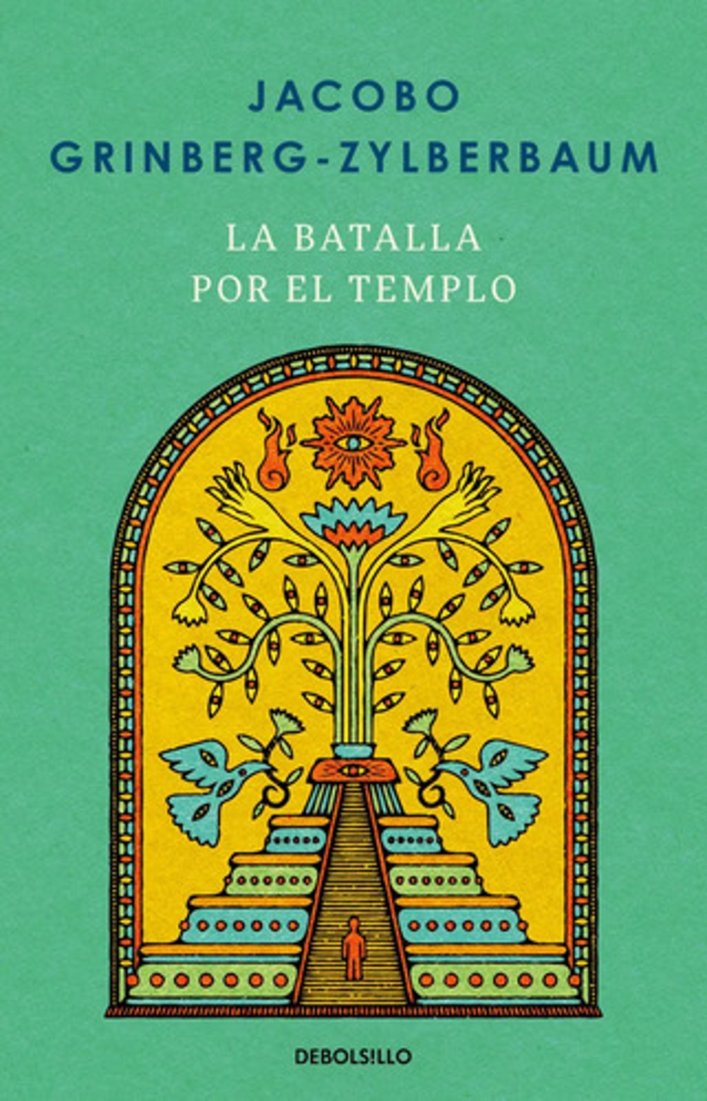 La Batalla Por El Templo Jacobo Grinberg Biografía — imagen 1