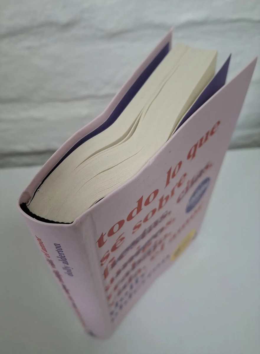 Todo Lo Que Sé Sobre El Amor - Dolly Alderton Con Detalles — imagen 2
