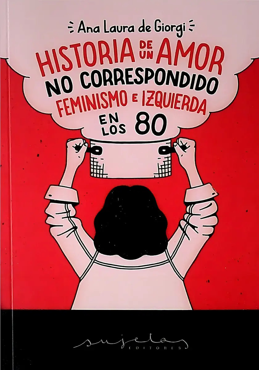 De Giorgi, Ana Laura - Historia De Un Amor No Correspondido. — imagen 1