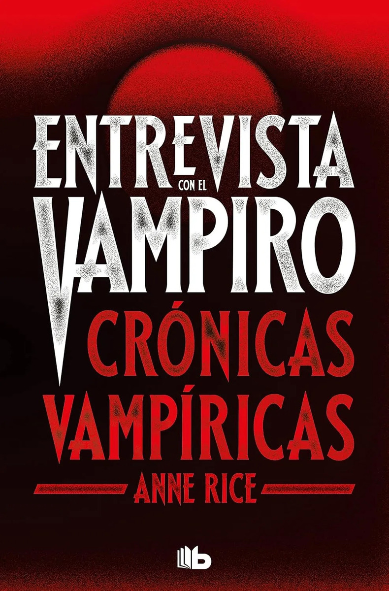 Anne Rice - Entrevista Con El Vampiro - Edición Serie Tv — imagen 1