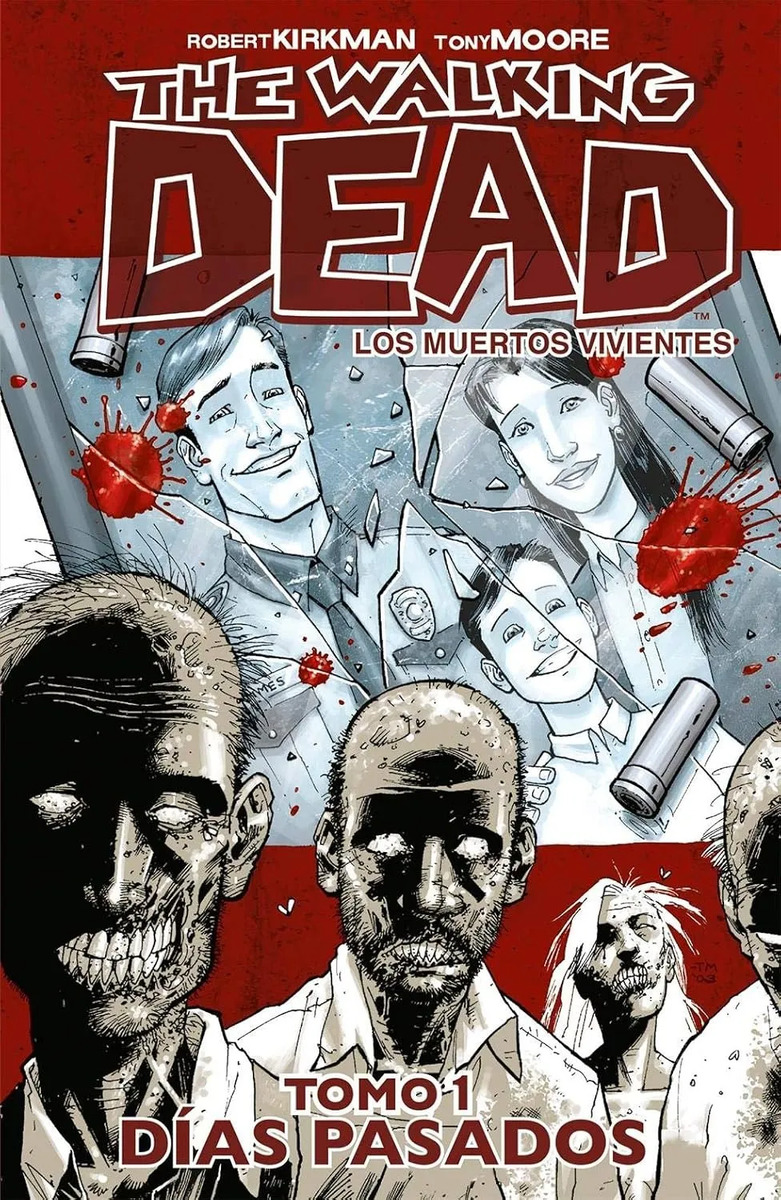 The Walking Dead 1 Días Pasados - Kirkman - Cómic Kamite — imagen 1