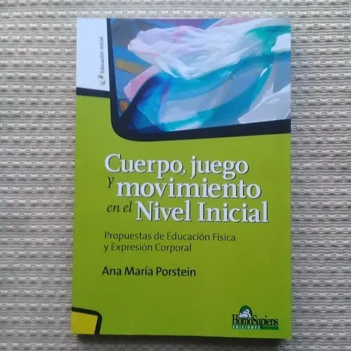 Libro - Cuerpo Juego Y Movimiento En El Nivel Inicial — imagen 3