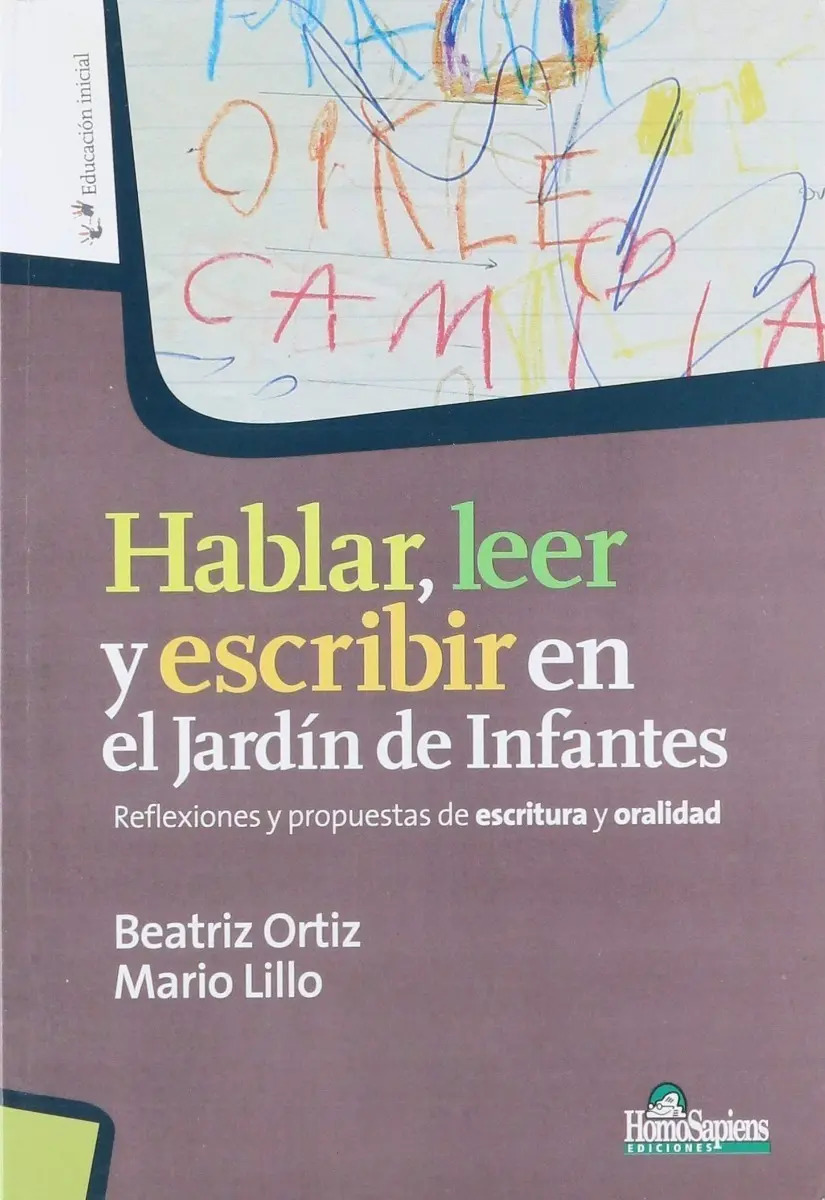 Libro Hablar Leer Y Escribir En El Jardin De Infantes Ortiz — imagen 3
