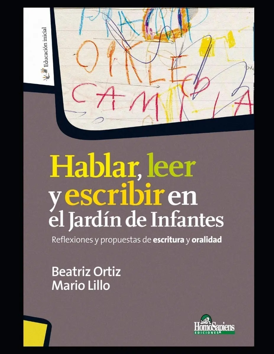 Libro Hablar Leer Y Escribir En El Jardin De Infantes Ortiz — imagen 4