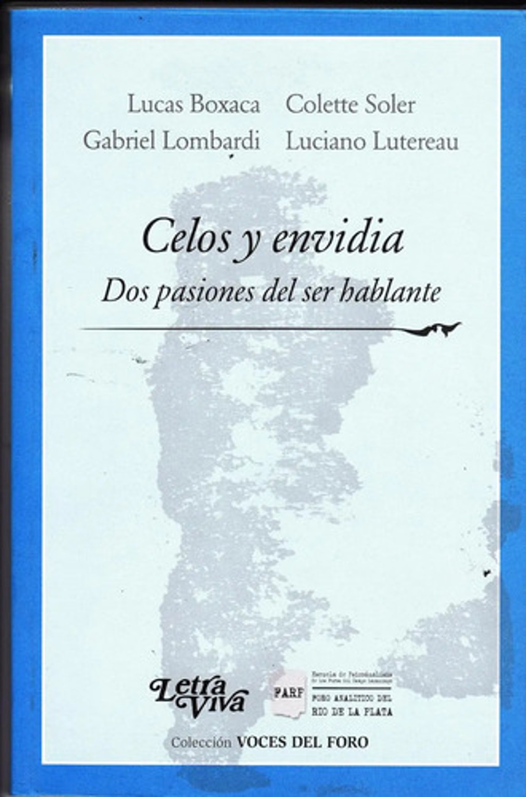 Libro - Celos Y Envidia - Boxaca, Soler Y Otros — imagen 1