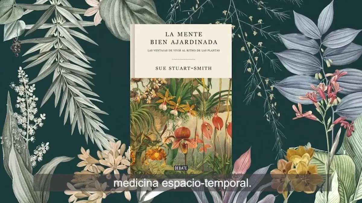 Libro La Mente Bien Ajardinada - Stuart-smith, Sue — imagen 4