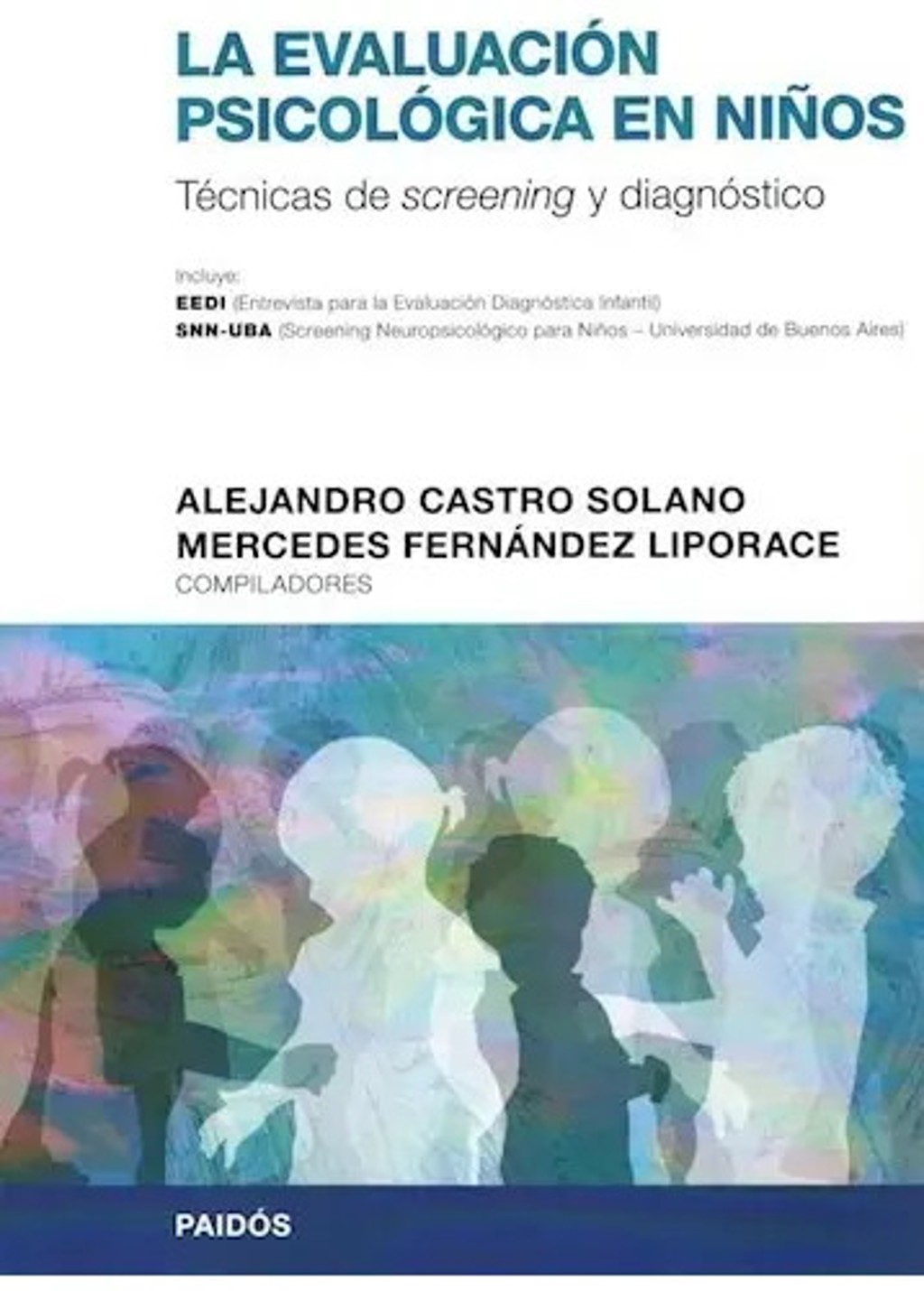 Libro - La Evaluacion Psicologica En Niños - Castro Solano — imagen 1