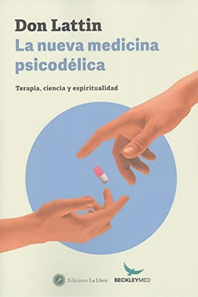 Libro - La Nueva Medicina Psicodelica - Don Lattin — imagen 4