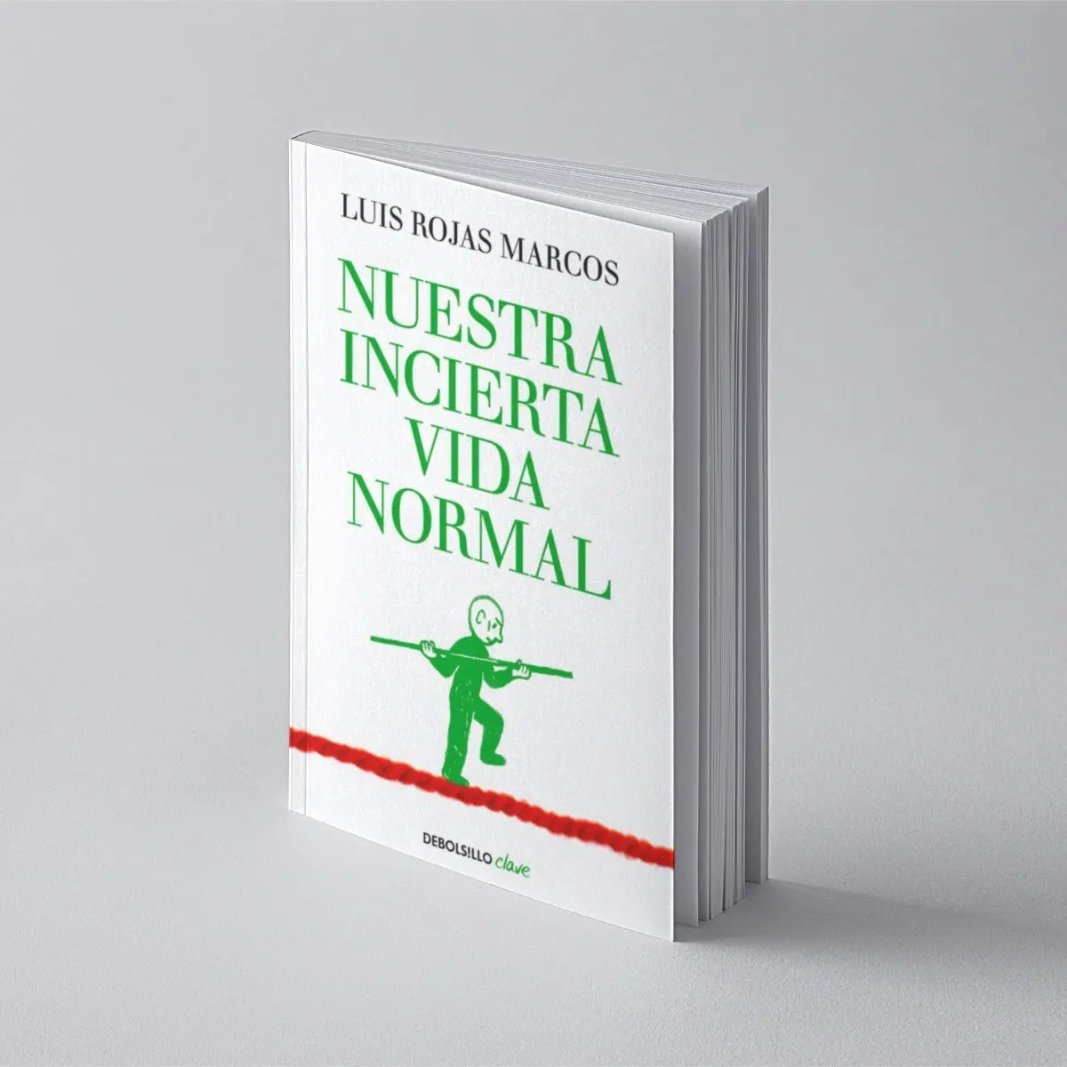 Nuestra Incierta Vida Normal - Rojas Marcos, Luis — imagen 2