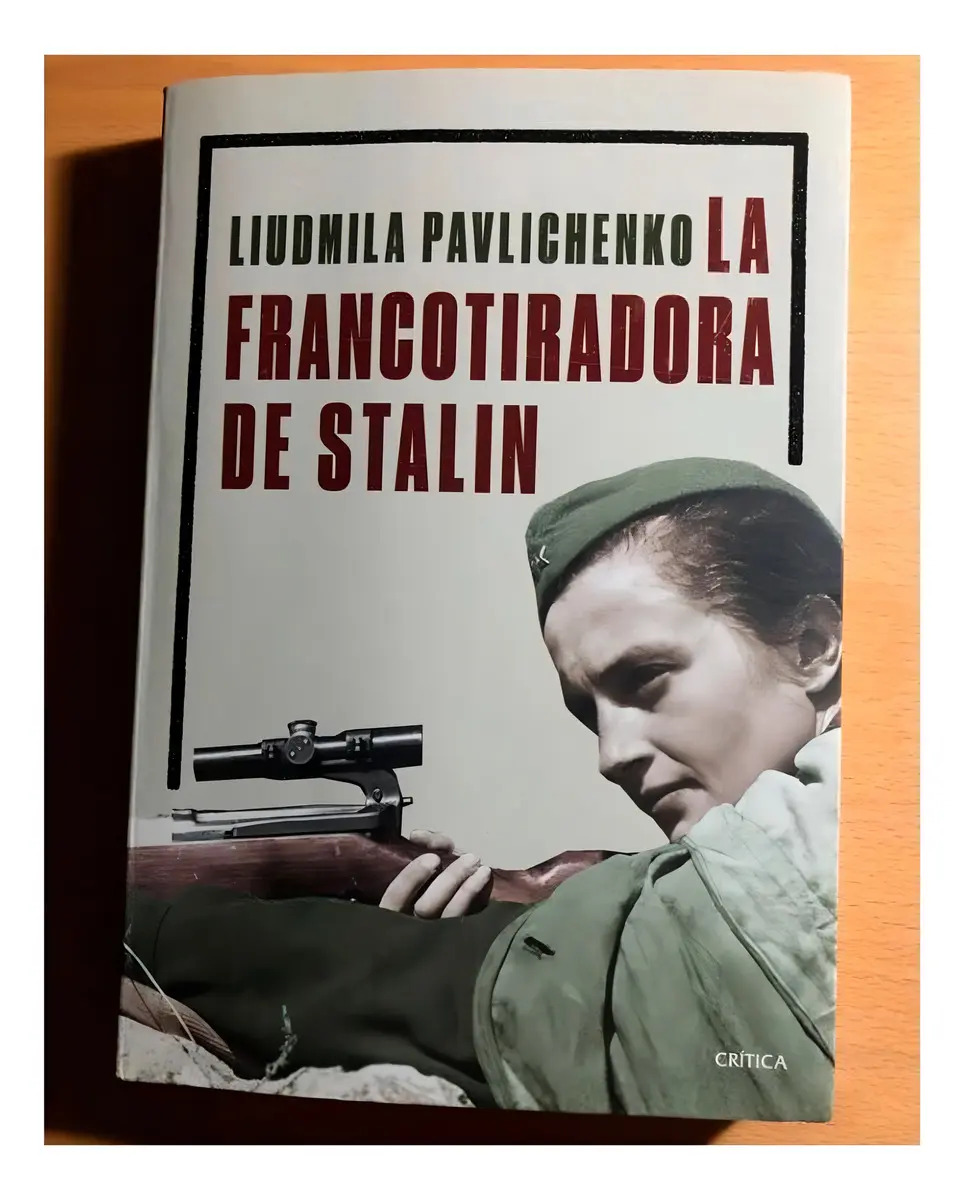 Francotiradora De Stalin,la - Lyudmila Pavlichenko — imagen 1