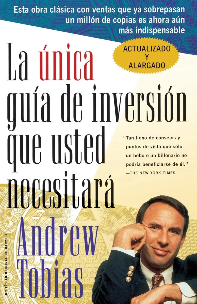 Única Guía De Inversión Que Usted Necesitará Andrew Tobias — imagen 2
