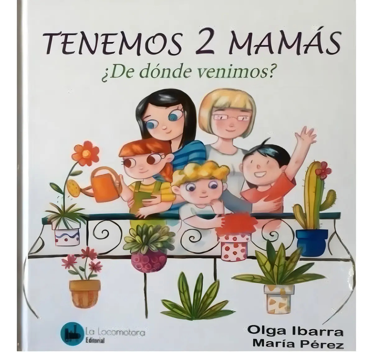 Tenemos 2 Mamás - Ibarra, Olga — imagen 2