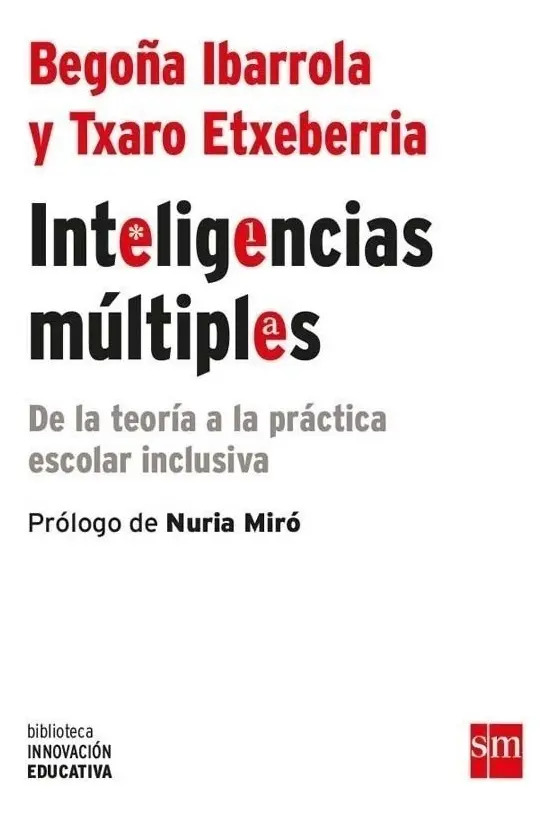 Inteligencias Multiples - Begoña Ibarrola - Sm — imagen 2