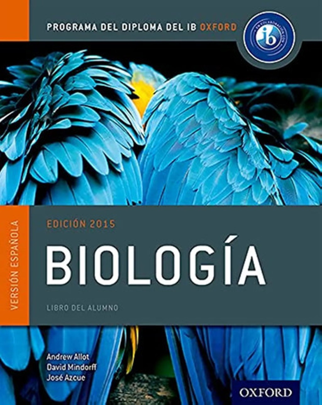 Ib Biología Libro Del Alumno Oxford Programa — imagen 1