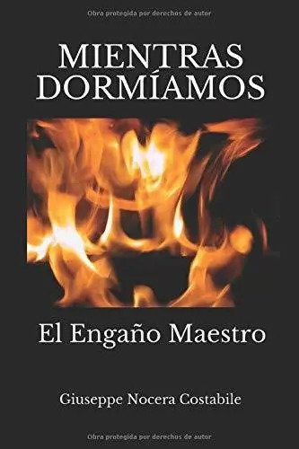 Mientras Dormíamos: El Engaño Maestro — imagen 2