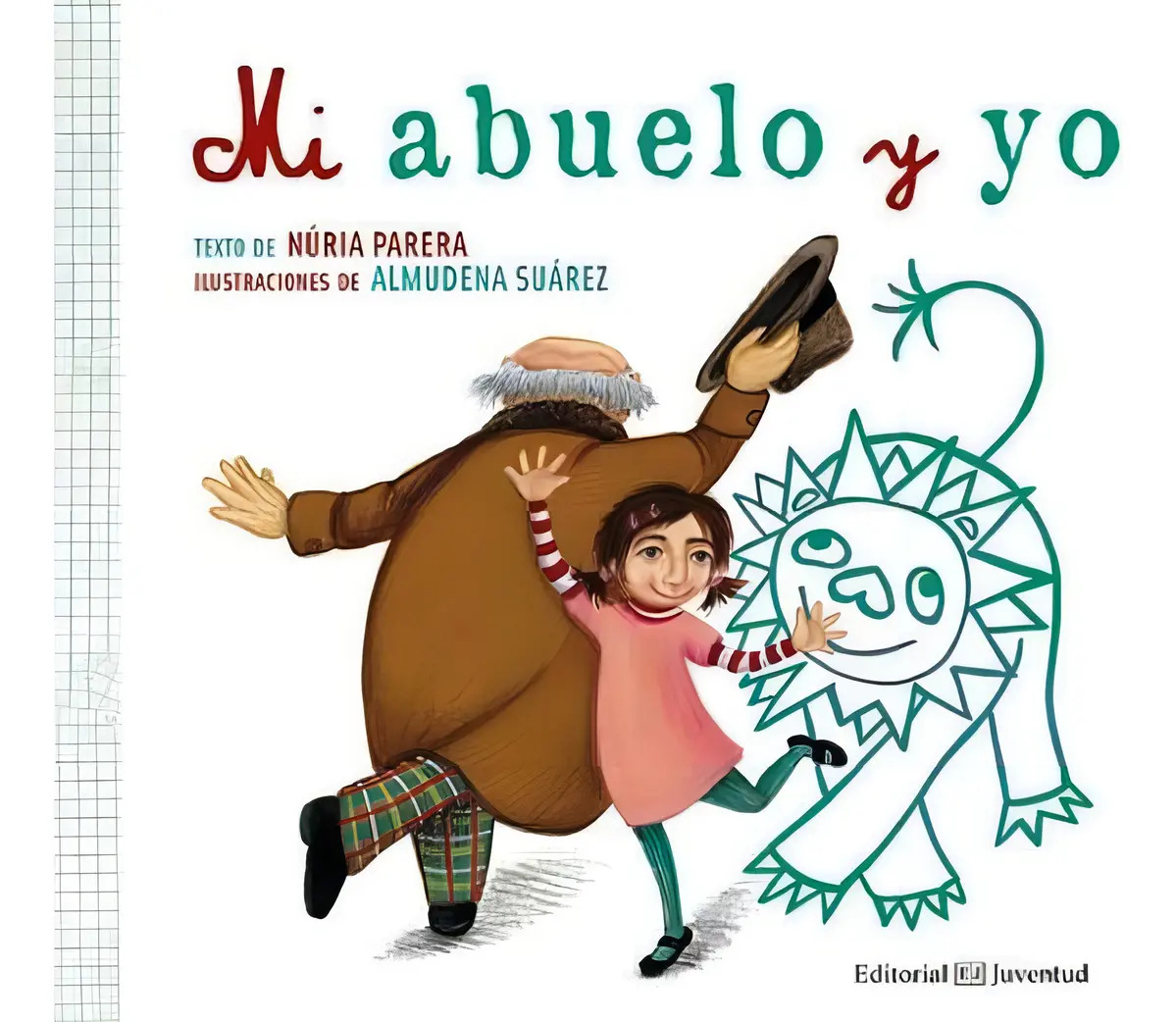 Libro: Mi Abuelo Y Yo - Nuria Parera - Abuelos Nietos Regalo — imagen 4