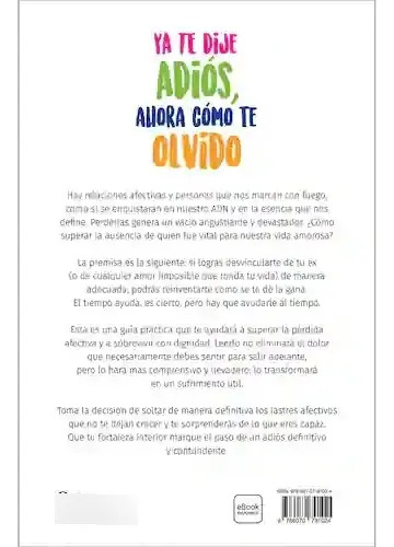Libro Ya Te Dije Adiós, Ahora Cómo Te Olvido - Walter Riso — imagen 2