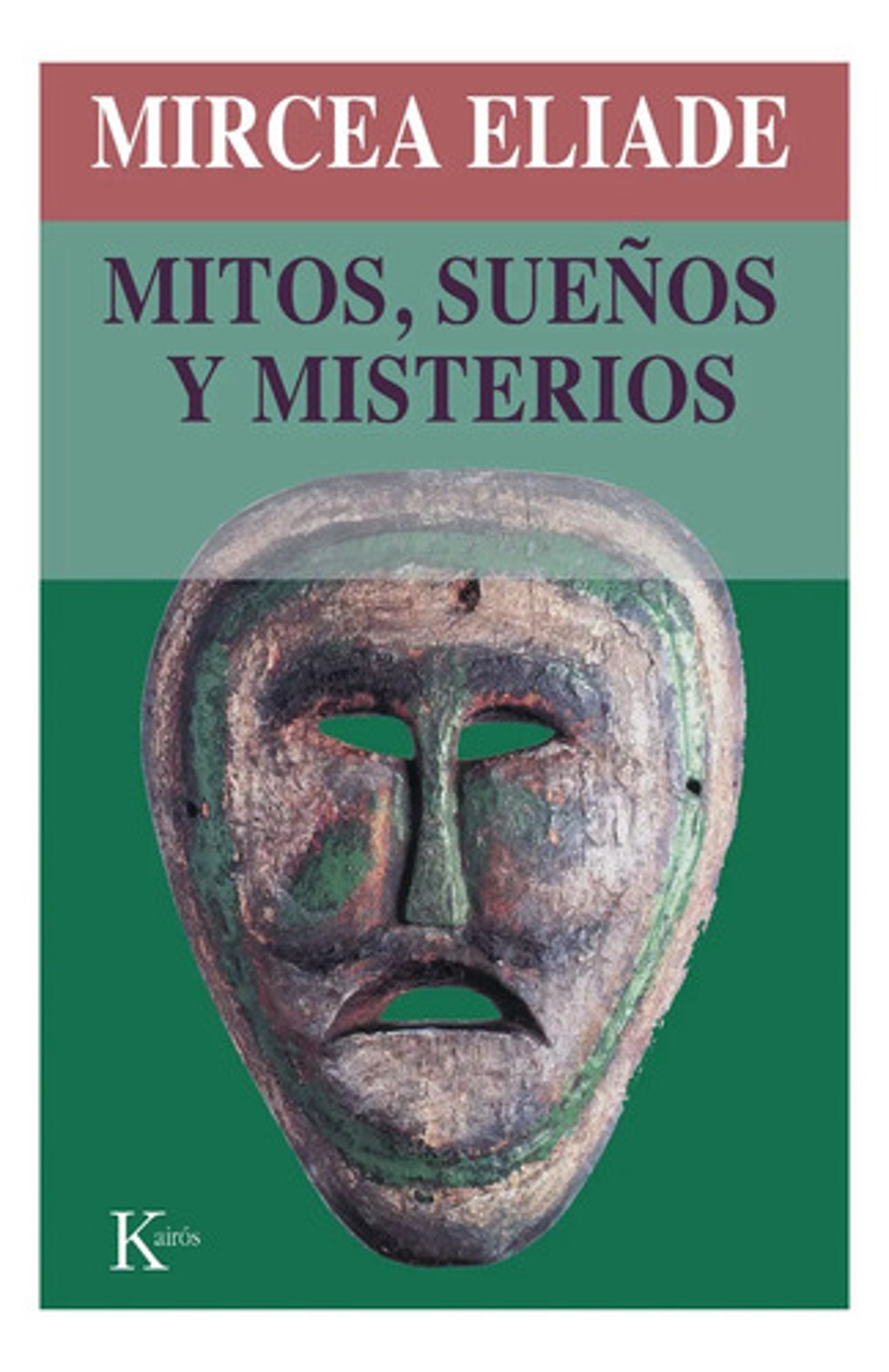 Mitos Sueños Y Misterios Mircea Eliade — imagen 1