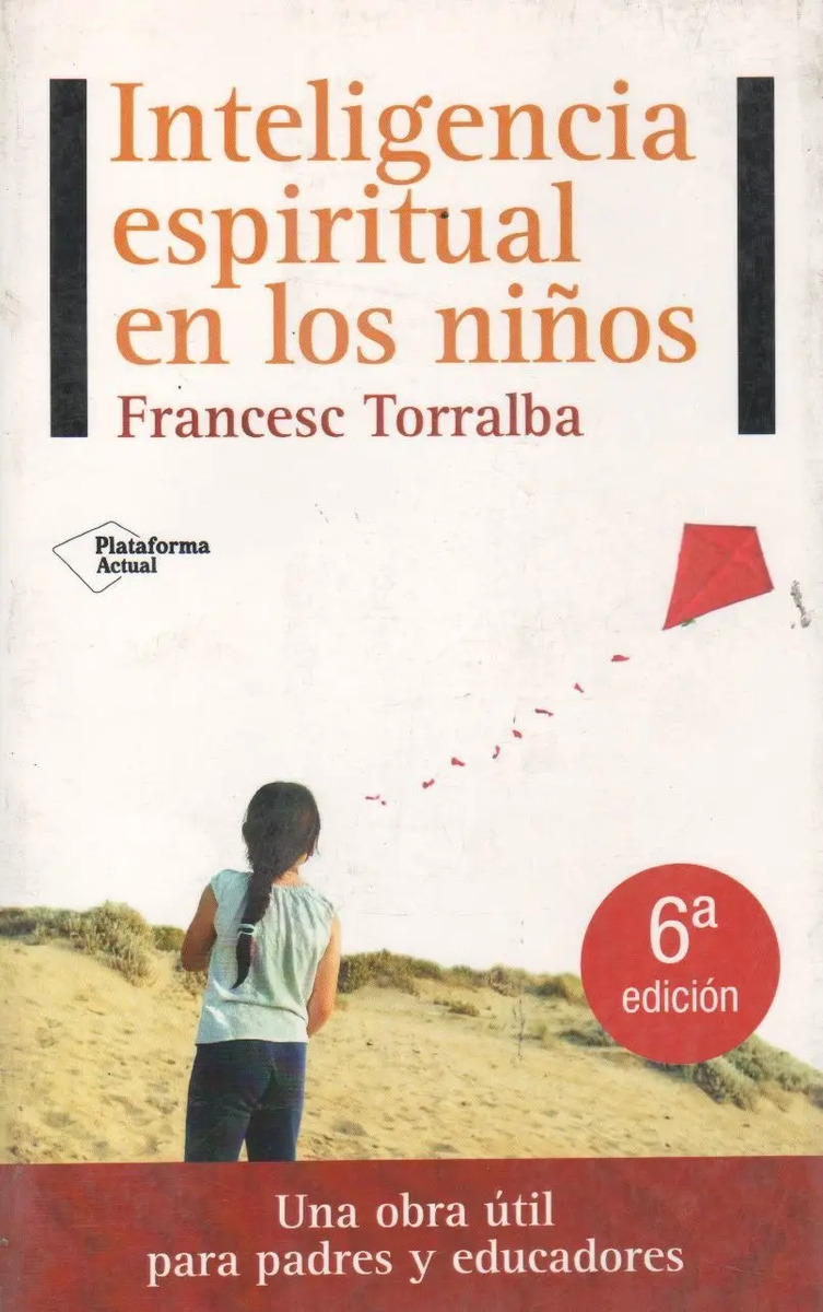 Inteligencia Espiritual En Los Niños Francesc Torralba — imagen 5