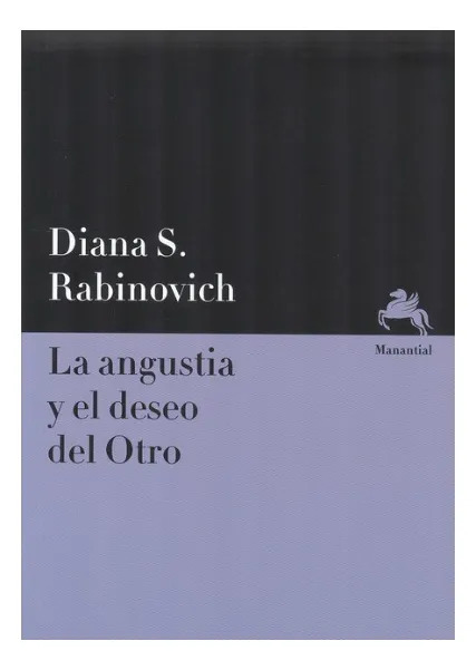Rabinovich La Angustia Y El Deseo Del Otro Psicoanálisis — imagen 1