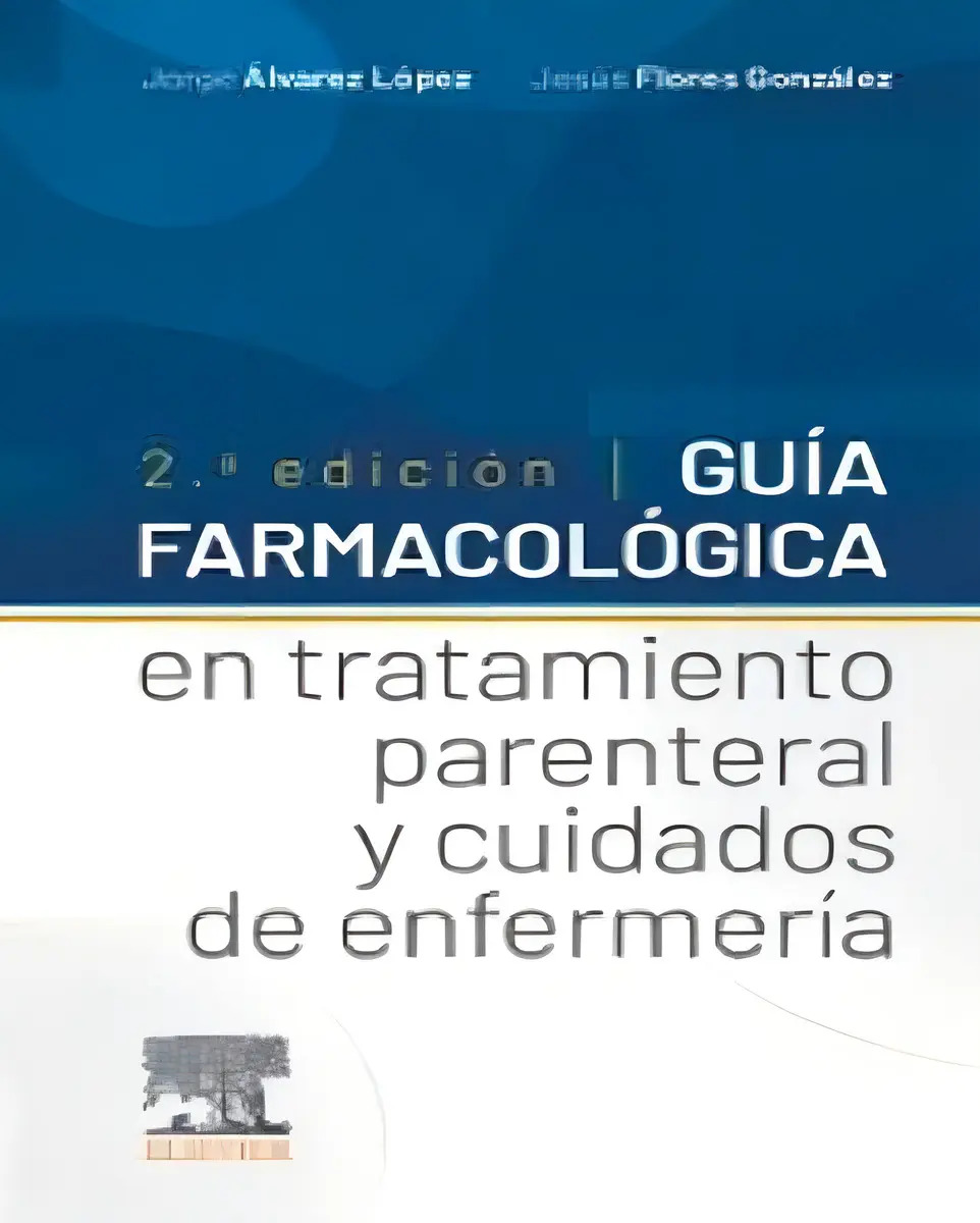 Guía Farmacológica Tratamiento Parenteral Enfermería — imagen 1
