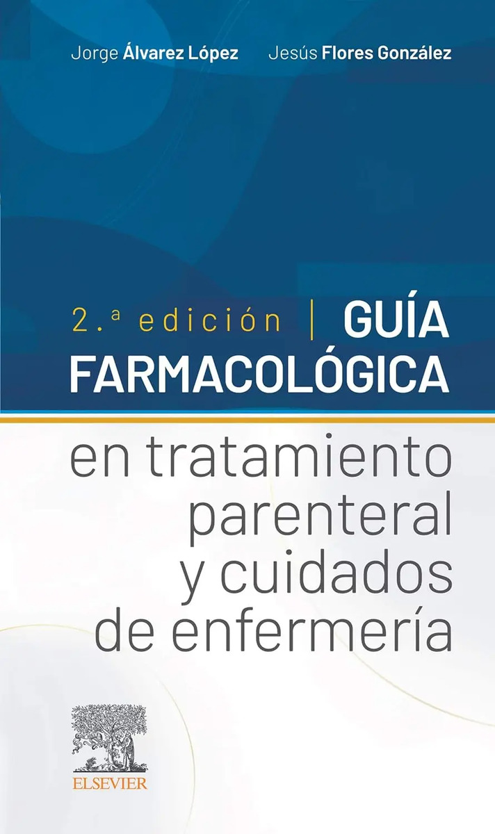 Guía Farmacológica Tratamiento Parenteral Enfermería — imagen 2