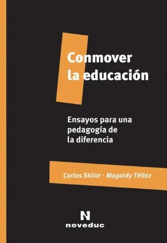 Skliar Conmover La Educación Pedagogía De La Diferencia — imagen 3